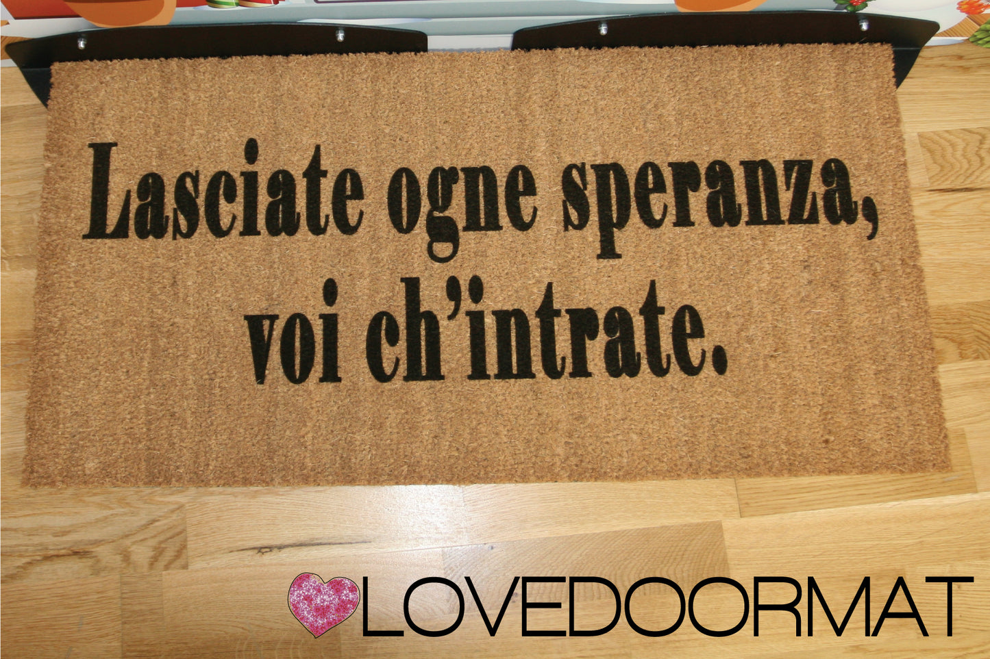 Zerbino Personalizzabile – Lasciate Ogni Speranza – LOVEDOORMAT in Cocco, Fondo in Gomma 100% BIO