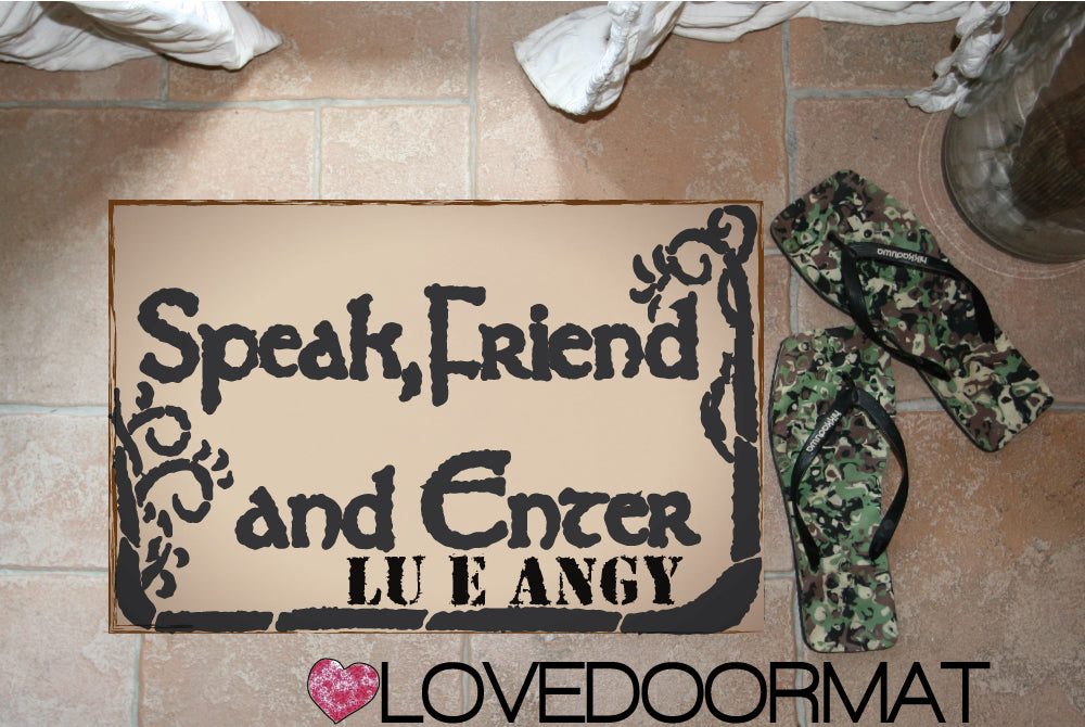 Zerbino Personalizzabile – Speak Friend, and Enter – LOVEDOORMAT in Feltro, Fondo in Gomma, 100% asciugapassi
