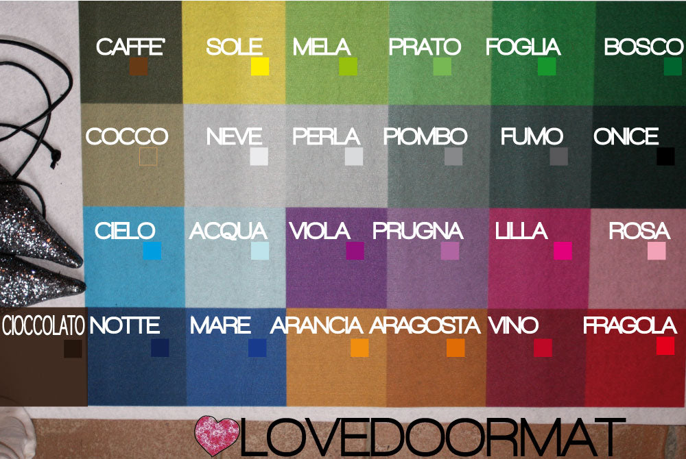 Colori disponibili per Tappeto Personalizzato LOVEDOORMAT in Feltro e Gomma
