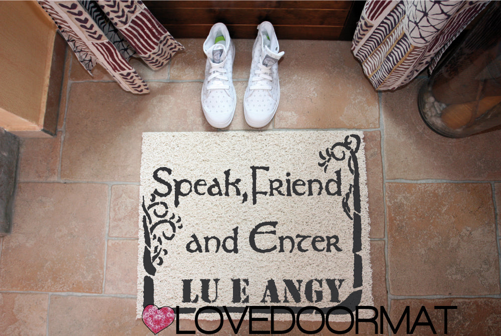 Zerbino Personalizzabile – Speak Friend, and Enter – LOVEDOORMAT in Pvc, Fondo in Gomma, 100% Impermeabile