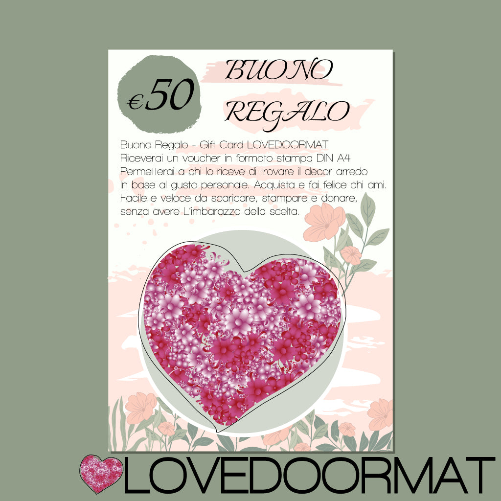 Buono Regalo - Gift Card € 20 – LOVEDOORMAT stampabile e personalizzabile