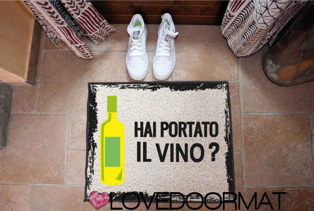 Zerbino Personalizzabile – Hai Portato il Vino Bianco? – LOVEDOORMAT in Pvc, Fondo in Gomma
