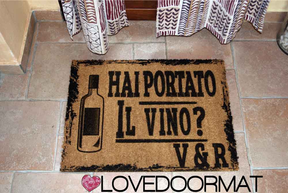Zerbino Personalizzabile – Hai Portato il Vino? – LOVEDOORMAT in Cocco, Fondo in Gomma 100% BIO